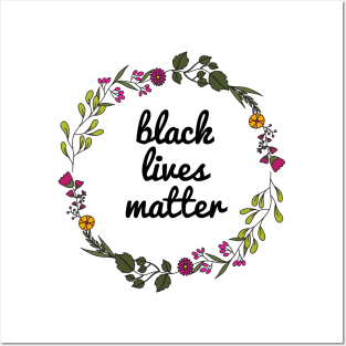 Black Lives Matter - Floral design Posters and Art